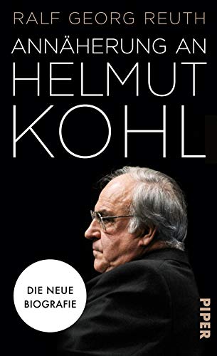 9783492057301: Reuth, R: Annherung an Helmut Kohl