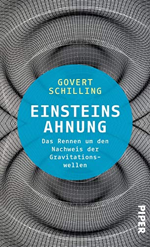 9783492057424: Schilling, G: Einsteins Ahnung