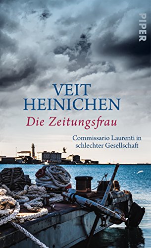 Imagen de archivo de Die Zeitungsfrau: Commissario Laurenti in schlechter Gesellschaft a la venta por AwesomeBooks