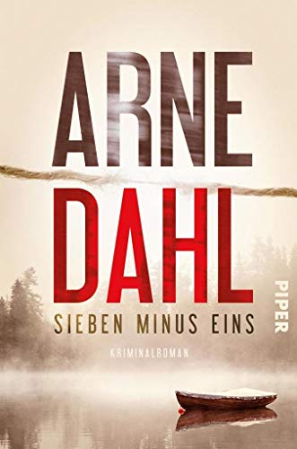 Sieben minus eins: Kriminalroman (Berger & Blom, Band 1) - Dahl, Arne