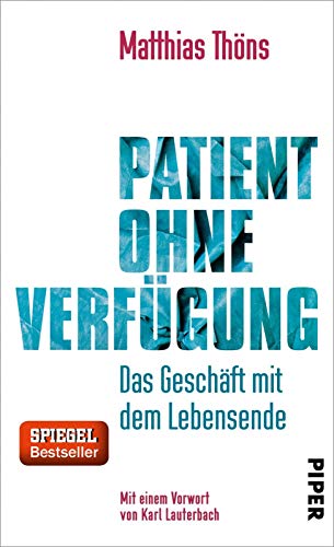 Beispielbild fr Patient ohne Verfgung: Das Geschft mit dem Lebensende zum Verkauf von bookdown