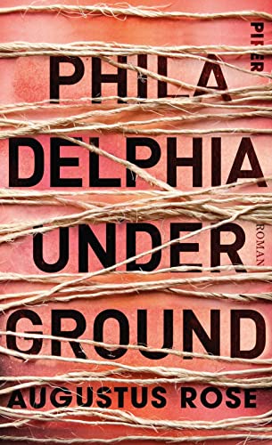 Beispielbild fr Philadelphia Underground: Roman zum Verkauf von medimops