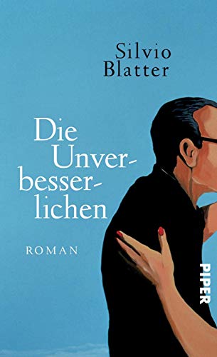 Stock image for Die Unverbesserlichen: Roman for sale by Ammareal