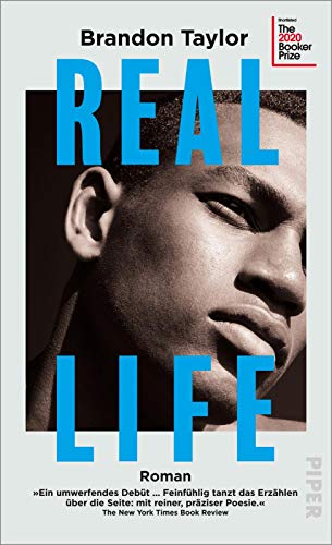 9783492059589: Real Life: Roman | Shortlist des Booker Prize 2020