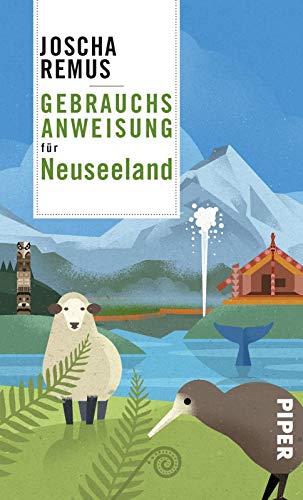 Gebrauchsanweisung für Neuseeland - Remus, Joscha