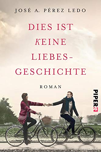 Beispielbild fr Dies ist keine Liebesgeschichte: Roman zum Verkauf von medimops