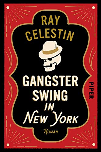 Beispielbild fr Gangsterswing in New York: Roman (City-Blues-Reihe, Band 3) zum Verkauf von medimops