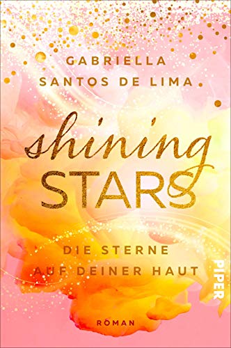 Beispielbild fr Shining Stars ? Die Sterne auf deiner Haut (Above the Clouds 3): Roman zum Verkauf von medimops