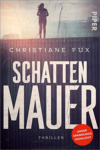 Stock image for Schattenmauer: Thriller for sale by medimops