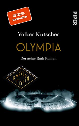 9783492070591: Olympia: Der achte Rath-Roman | Vom Autor der Romanvorlage zu Babylon Berlin: 8