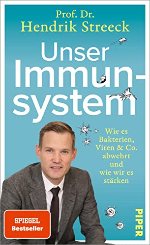 9783492070973: Unser Immunsystem: Wie es Bakterien, Viren & Co. abwehrt und wie wir es stärken