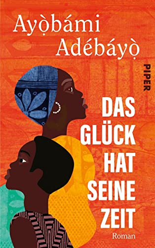 Stock image for Das Glck hat seine Zeit: Roman | Mitreiende Literatur aus Nigeria for sale by medimops