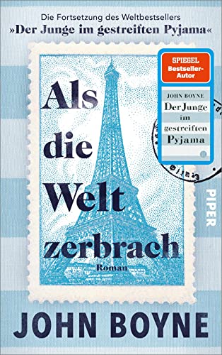 Beispielbild fr Als die Welt zerbrach: Roman | Die Fortsetzung des Bestsellers Der Junge im gestreiften Pyjama zum Verkauf von Revaluation Books