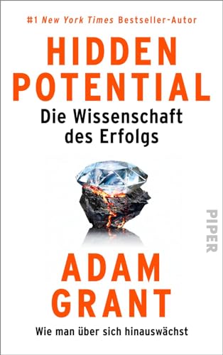 Beispielbild fr Hidden Potential ? Die Wissenschaft des Erfolgs: Wie man ber sich hinauswchst zum Verkauf von medimops