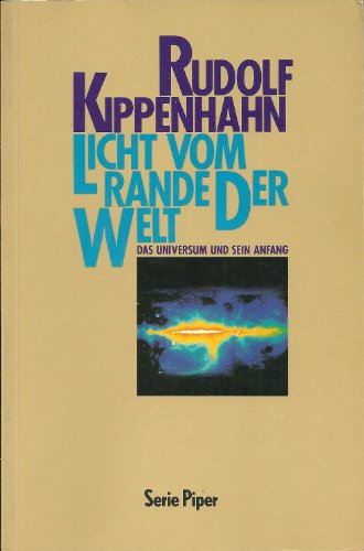 Stock image for Licht vom Rande der Welt. Das Universum und sein Anfang. for sale by medimops