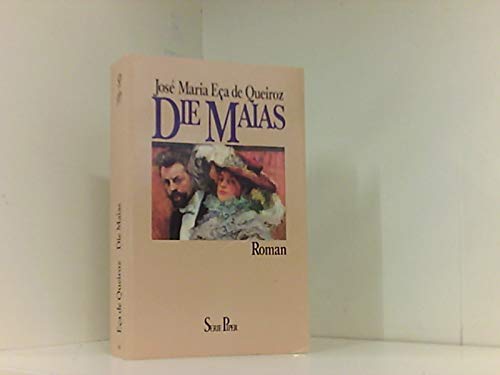 9783492105873: Die Maias. Episoden aus dem romantischen Leben. Ro