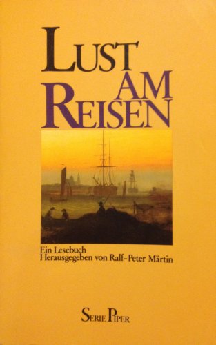 Stock image for Lust am Reisen for sale by Versandantiquariat Felix Mcke
