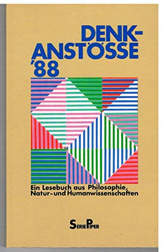 Stock image for Denkanste 1988 - Ein Lesebuch aus Philosophie, Natur und Humanwissenschaften for sale by Sammlerantiquariat