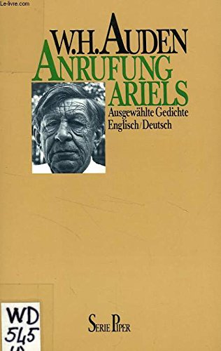 Anrufung Ariels. Ausgewählte Gedichte. Englisch/ Deutsch. - Auden, Wystan H.