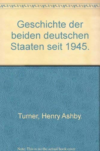 Beispielbild für Geschichte der beiden deutschen Staaten seit 1945 zum Verkauf von Der Bücher-Bär
