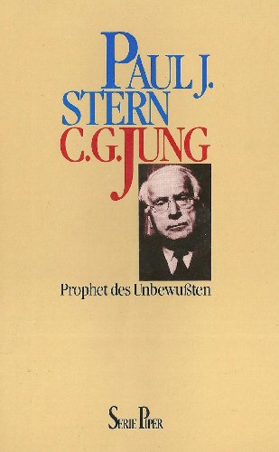 9783492108966: C. G. Jung : Prophet d. Unbewussten ; e. Biographie. [Die bers. aus d. Amerikan. besorgte d. Autor], Piper ; Bd. 896