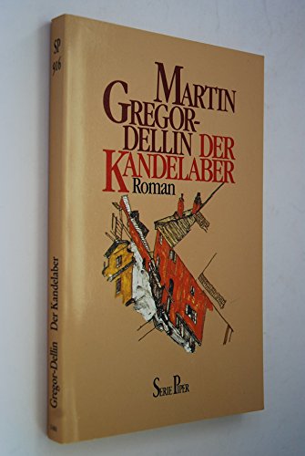 Stock image for Der Kandelaber. Roman for sale by Hylaila - Online-Antiquariat
