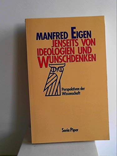 Stock image for Jenseits von Ideologien und Wunschdenken - Perspektiven der Wissenschaft for sale by medimops