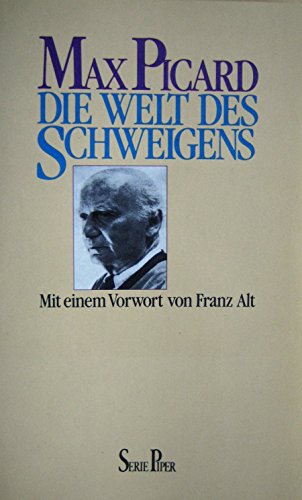 Stock image for Die Welt des Schweigens. for sale by medimops