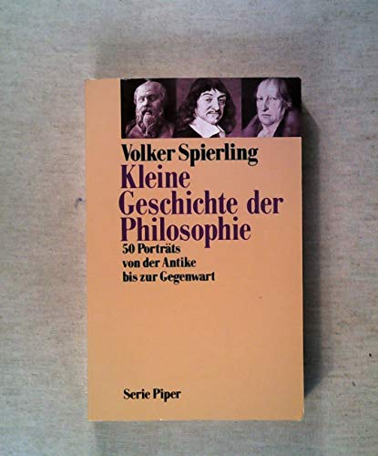 Beispielbild fr Kleine Geschichte der Philosophie. 50 Portrts von der Antike bis zur Gegenwart zum Verkauf von Versandantiquariat Felix Mcke