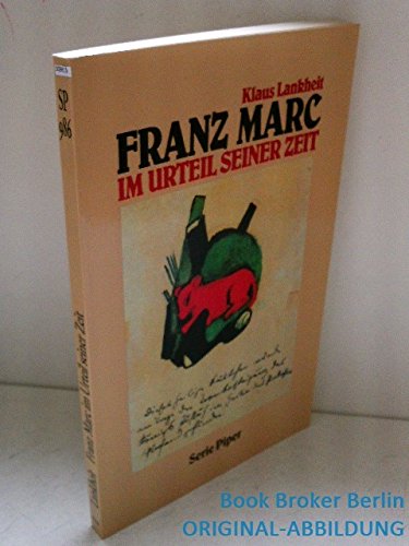 Beispielbild für Franz Marc im Urteil seiner Zeit zum Verkauf von WorldofBooks
