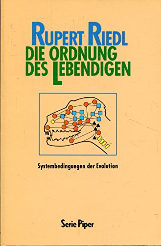 Beispielbild fr Die Ordnung des Lebendigen. Systembedingungen der Evolution zum Verkauf von medimops