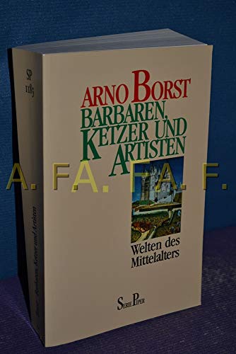 Imagen de archivo de Barbaren, Ketzer und Artisten a la venta por Antiquariat Walter Nowak