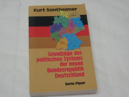 Grundzüge des politischen Systems der Bundesrepublik Deutschland - Sontheimer, Kurt / Bleek, Wilhelm