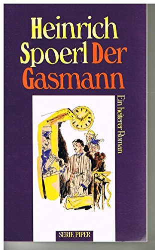 Beispielbild fr Der Gasmann. Ein heiterer Roman. zum Verkauf von medimops