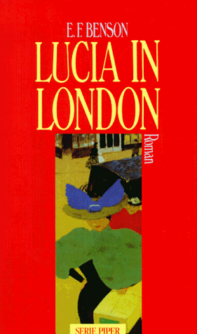 Stock image for Lucia in London. Roman. for sale by medimops