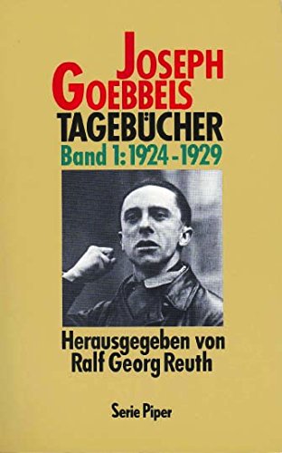 Tagebücher. - Joseph Goebbels