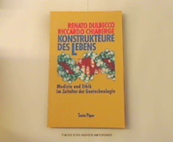 Stock image for Konstrukteure des Lebens - Medizin und Ethik im Zeitalter der Gentechnologie - for sale by Martin Preu / Akademische Buchhandlung Woetzel