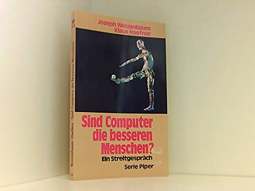 Imagen de archivo de Sind Computer die besseren Menschen? Ein Streitgesprch. a la venta por medimops