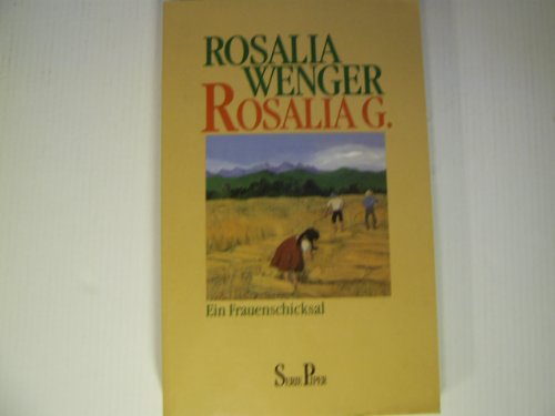 Beispielbild fr Rosalia G.: ein Frauenschicksal zum Verkauf von Kultgut