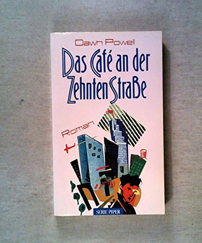 9783492114837: Das Caf an der Zehnten Strasse. Roman