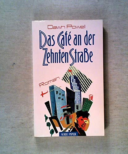 9783492114837: Das Caf an der Zehnten Strasse. Roman (Livre en allemand)
