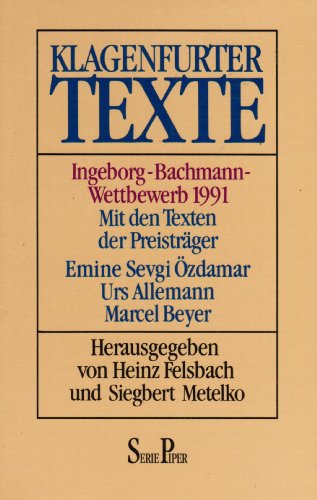 Beispielbild fr Klagenfurter Texte. Ingeborg - Bachmann- Wettbewerb 1991 zum Verkauf von medimops