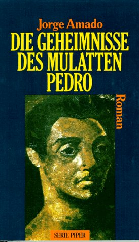 9783492115049: Die Geheimnisse des Mulatten Pedro