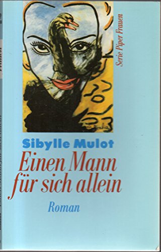 Stock image for Einen Mann fr sich allein. Roman. ( Frauen). for sale by Versandantiquariat Felix Mcke