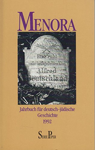 Menora: Jahrbuch für deutsch-jüdische Geschichte 1992 (Piper Taschenbuch) - Schoeps Julius, H, Arno Herzig und O Horch Hans