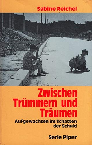 Stock image for Zwischen Trmmern und Trumen for sale by Eichhorn GmbH