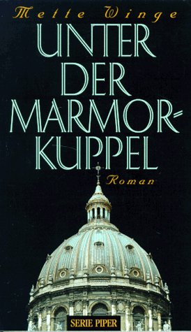 Beispielbild fr Unter der Marmorkuppel zum Verkauf von Leserstrahl  (Preise inkl. MwSt.)