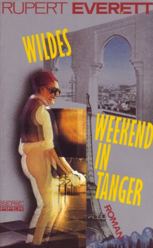 9783492116343: Wildes Weekend in Tanger. Roman