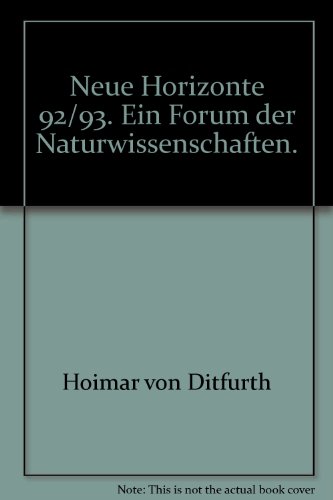 Neue Horizonte 92/93. Ein Forum für Naturwissenschaften SP 1649