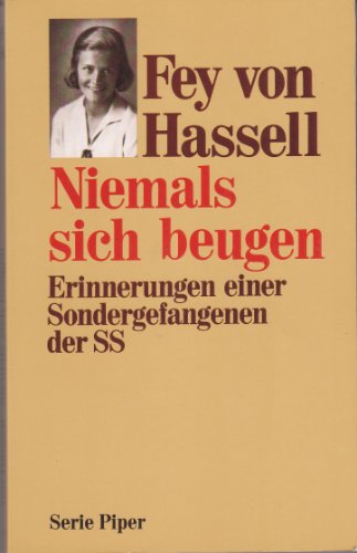 Imagen de archivo de Niemals sich beugen: Erinnerungen einer Sondergefangenen der SS. a la venta por Henry Hollander, Bookseller